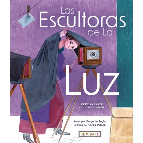 Las Escultoras de la Luz: Poemas Sobre Artistas Cubanas - Paperback