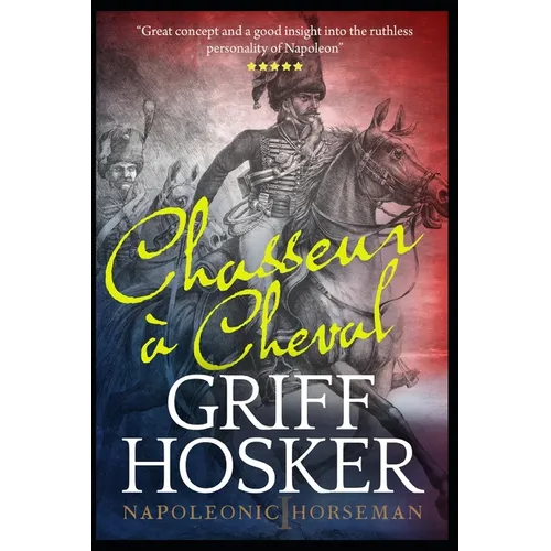 Chasseur à Cheval - Paperback