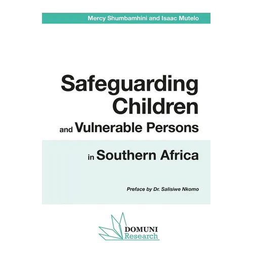Safeguarding Children and Vulnerable Persons in Southern Africa - Paperback