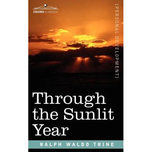 Through the Sunlit Year - Paperback