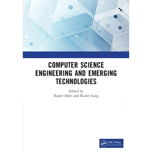 Computer Science Engineering and Emerging Technologies: Proceedings of ICCS 2022 - Paperback