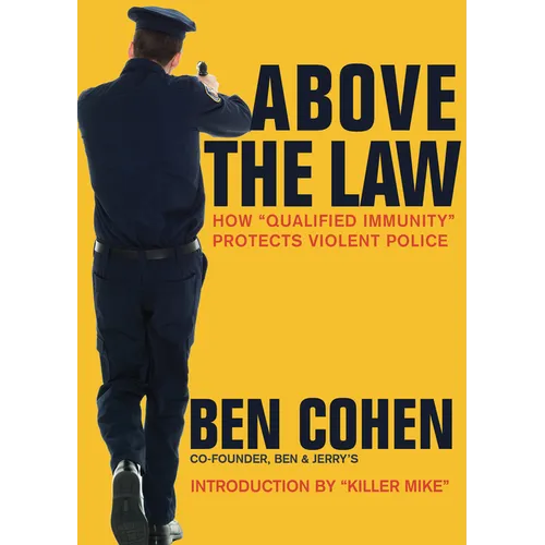 Above the Law: How 