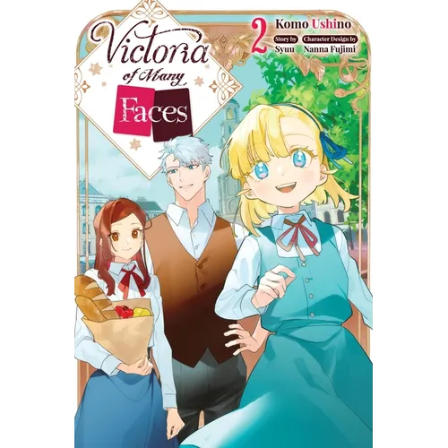 Victoria of Many Faces, Vol. 2 (Manga) - Paperback