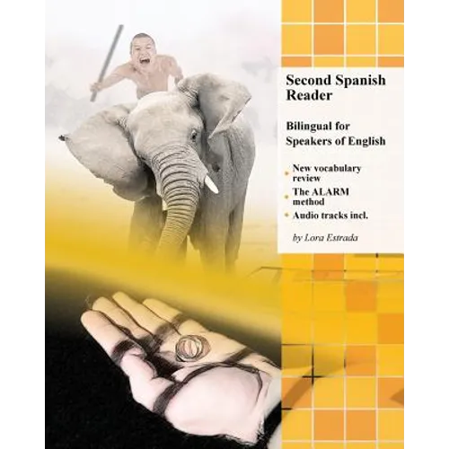 Second Spanish Reader: Bilingual for Speakers of English - Paperback