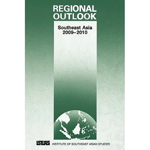 Regional Outlook: Southeast Asia 2009-2010 - Paperback