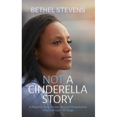 Not a Cinderella Story - Paperback