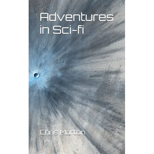 Adventures in Sci-fi - Paperback
