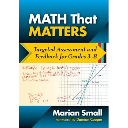 Math That Matters: Targeted Assessment and Feedback for Grades 3-8 - Paperback