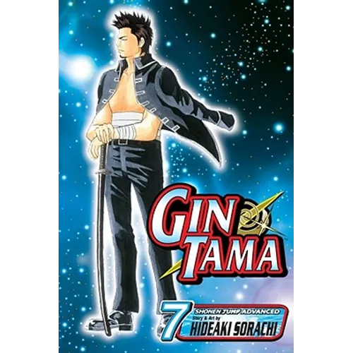 Gin Tama, Vol. 7: The Things You Care the Least about Are the Ones You Never Forget - Paperback