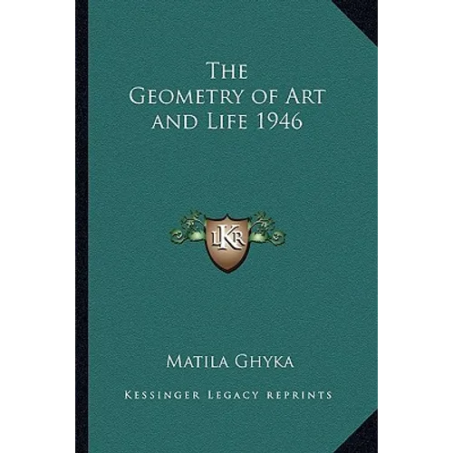 The Geometry of Art and Life 1946 - Paperback