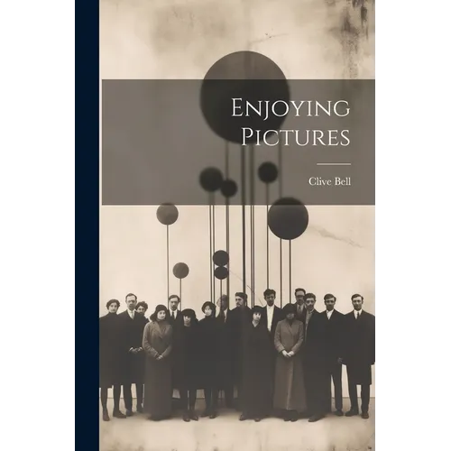 Enjoying Pictures - Paperback