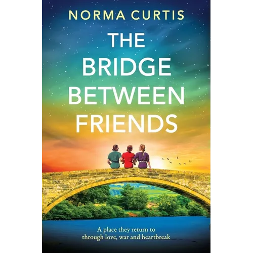The Bridge Between Friends - Paperback