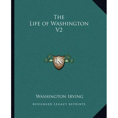 The Life of Washington V2 - Paperback