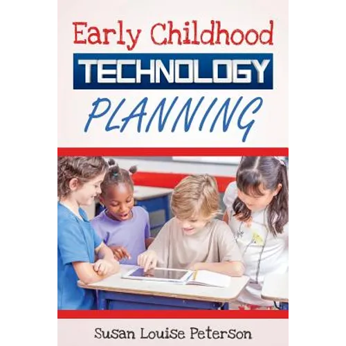 Early Childhood Technology Planning - Paperback