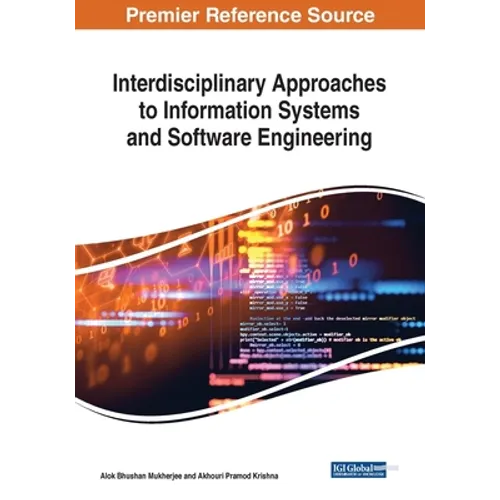 Interdisciplinary Approaches to Information Systems and Software Engineering - Paperback