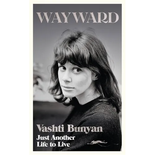 Wayward: Just Another Life to Live - Hardcover