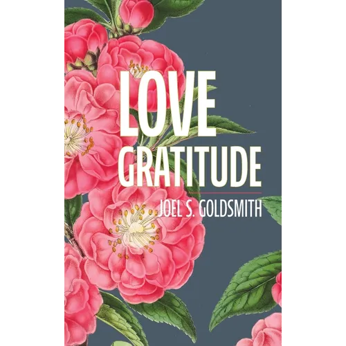 Love Gratitude - Hardcover