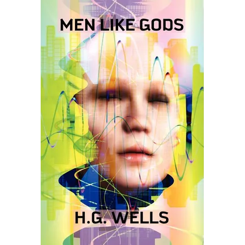 Men Like Gods - Paperback