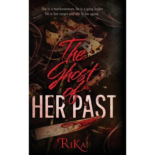 The Ghost Of HER PAST - Hardcover