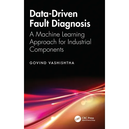 Data-Driven Fault Diagnosis: A Machine Learning Approach for Industrial Components
