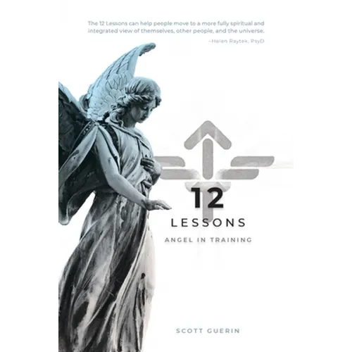 12 Lessons: A Path Forward - Paperback