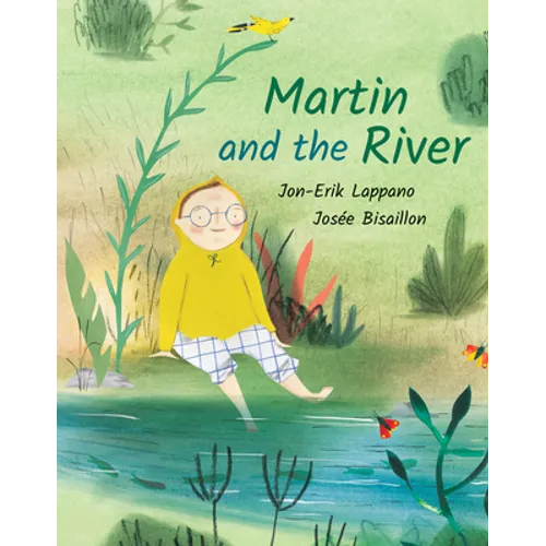Martin and the River - Hardcover