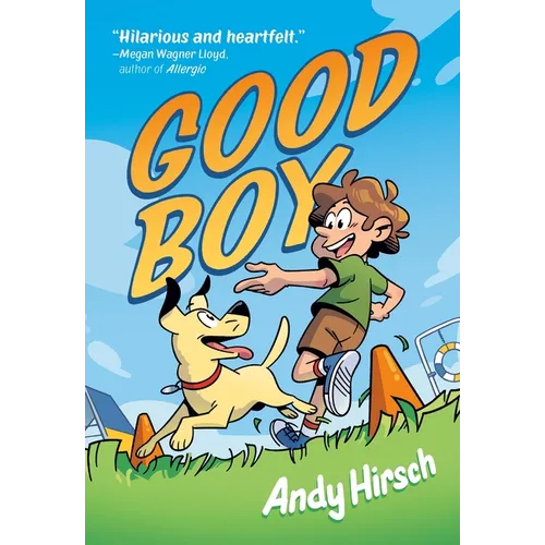 Good Boy: A Graphic Novel - Hardcover