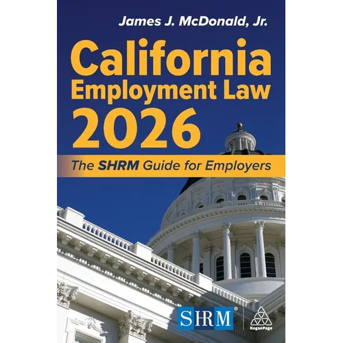 California Employment Law 2026: The Shrm Guide for Employers - Paperback