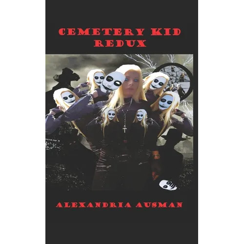 Cemetery Kid Redux - Paperback