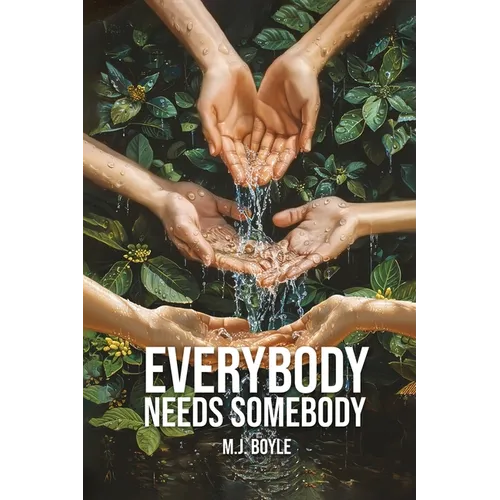 Everybody Needs Somebody - Paperback