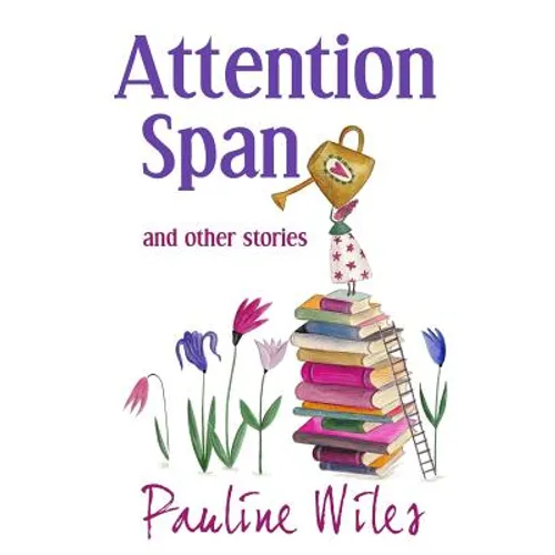 Attention Span: and other stories - Paperback
