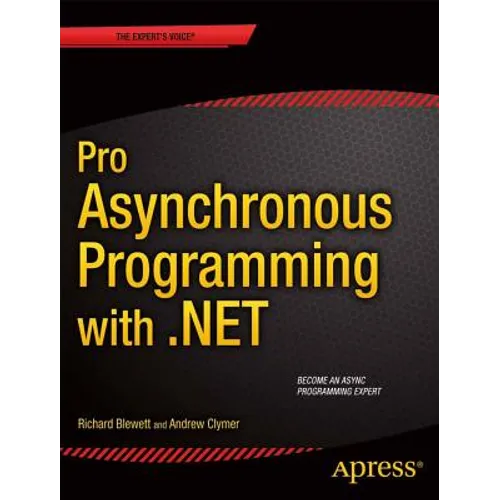 Pro Asynchronous Programming with .Net - Paperback