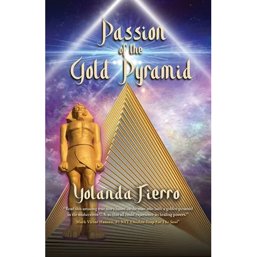 Passion of the Gold Pyramid