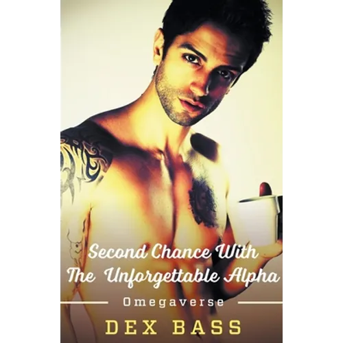 Second Chance With the Unforgettable Alpha - Paperback