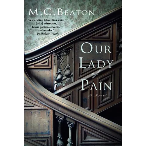 Our Lady of Pain: An Edwardian Murder Mystery - Paperback