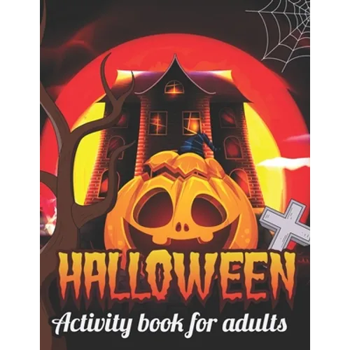 Halloween activity books for Adults: Coloring, Dot To Dot, Mazes, Word Search adult activity books for halloween, 50 fun - Paperback