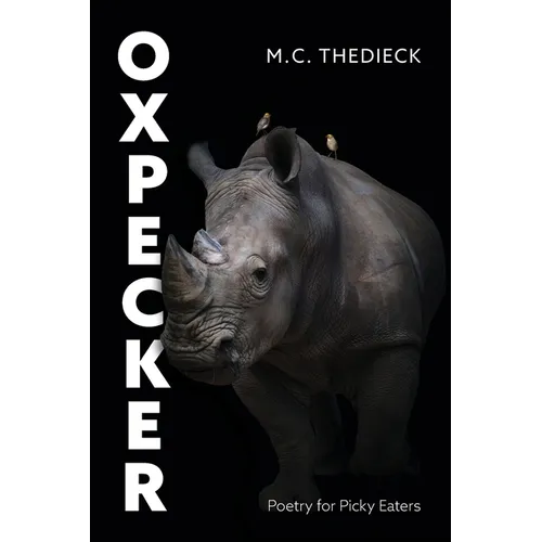 Oxpecker: Poetry for Picky Eaters - Paperback