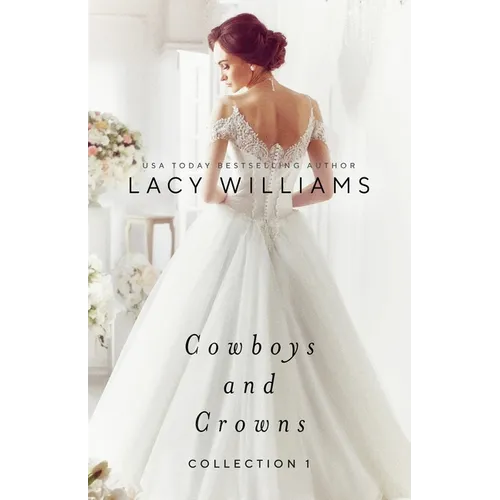 Cowboys and Crowns Collection 1 - Paperback