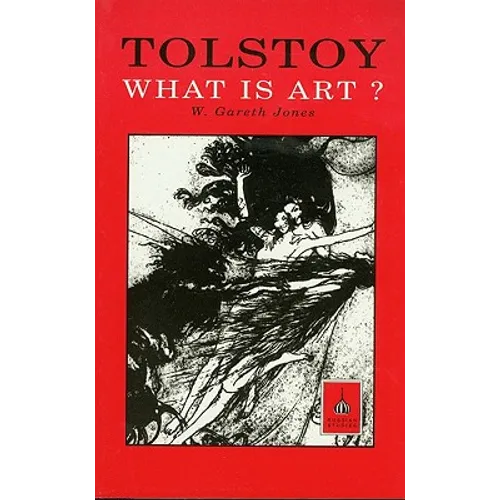 Tolstoy: What Is Art? - Paperback