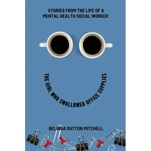 The Girl Who Swallowed Office Supplies - Paperback