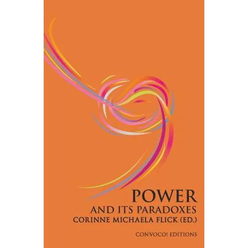 Power and its Paradoxes - Paperback