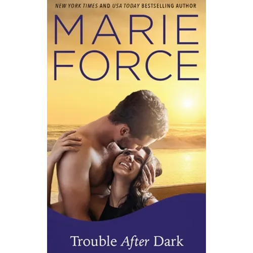 Trouble After Dark - Hardcover