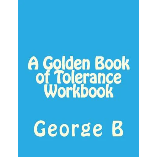 A Golden Book of Tolerance Workbook - Paperback
