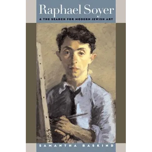 Raphael Soyer and the Search for Modern Jewish Art - Paperback