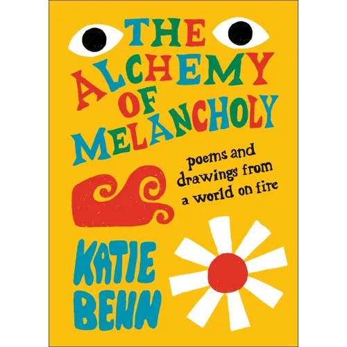 The Alchemy of Melancholy - Hardcover