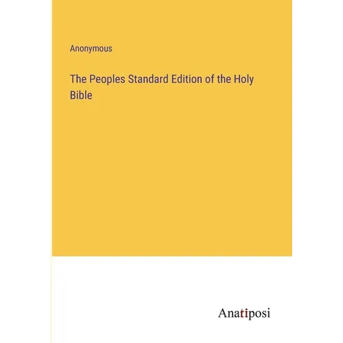 The Peoples Standard Edition of the Holy Bible - Paperback