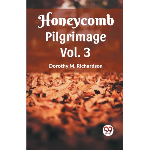 Honeycomb Pilgrimage Vol. 3 - Paperback