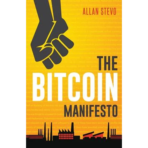 The Bitcoin Manifesto - Paperback