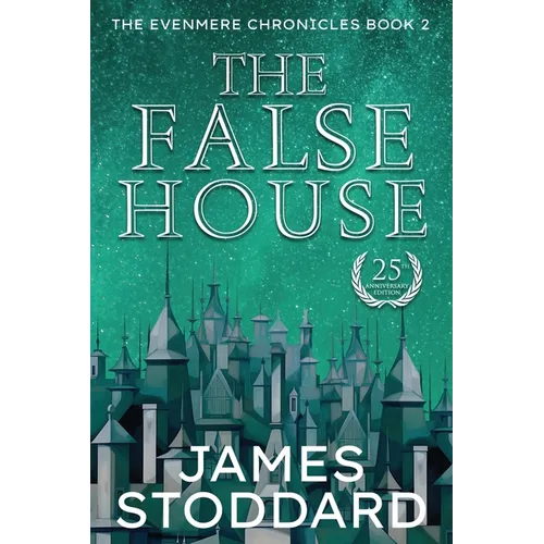 The False House: The Evenmere Chronicles - Paperback