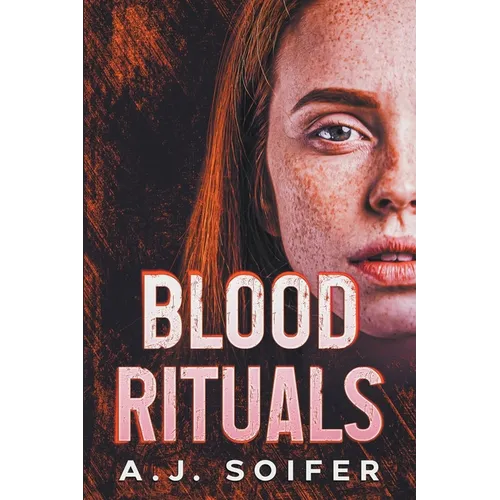 Blood rituals